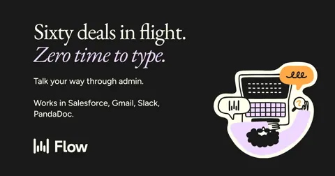 Type Less, Close More Deals